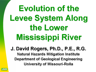 Evolution of the Levee System Along the Lower Mississippi River